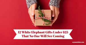 12 White Elephant Gifts Under $25 That No One Will See Coming