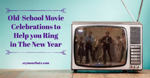 Old-School Movie Celebrations to Help you Ring in The New Year
